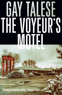 Book Cover for The Voyeur's Motel by Gay Talese
