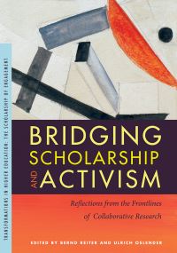 Book Cover for Bridging Scholarship and Activism by Bernd Reiter, Ulrich Oslender