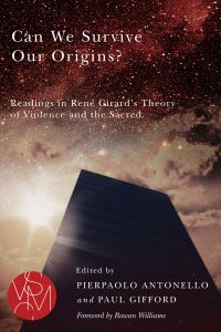 Book Cover for Can We Survive Our Origins? by Pierpaolo Antonello, Paul Gifford