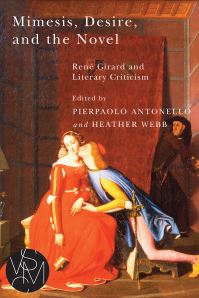 Book Cover for Mimesis, Desire, and the Novel by Pierpaolo Antonello, Heather Webb