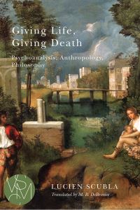 Book Cover for Giving Life, Giving Death by Lucien Scubla