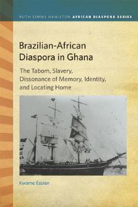 Book Cover for Brazilian-African Diaspora in Ghana by Kwame Essien