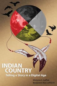 Book Cover for Indian Country by Victoria LaPoe, Benjamin Rex LaPoe