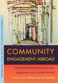 Book Cover for Community Engagement Abroad by Pat Crawford, Brett Berquist