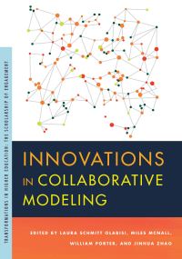 Book Cover for Innovations in Collaborative Modeling by Laura Schmitt Olabisi