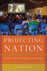 Book Cover for Projecting Nation by Cara MoyerDuncan