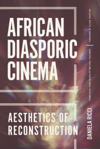 Book Cover for African Diasporic Cinema by Daniela Ricci