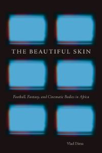 Book Cover for The Beautiful Skin by Vlad Dima