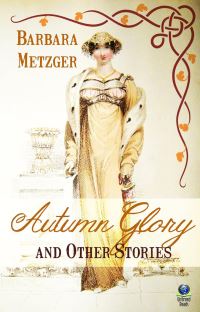 Book Cover for Autumn Glory and Other Stories by Barbara Metzger