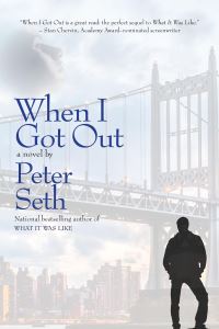 Book Cover for When I Got Out by Peter Seth