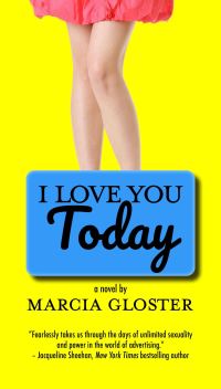 Book Cover for I Love You Today by Marcia Gloster