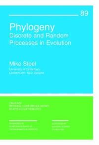 Book Cover for Phylogeny by M. A. Steel, Society for Industrial and Applied Mathematics