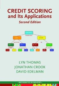 Book Cover for Credit Scoring and Its Applications by L C Thomas, David B Edelman, Jonathan N Crook