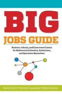 Book Cover for BIG Jobs Guide by Rachel Levy, Richard Laugesen, Fadil Santosa