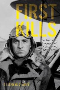 Book Cover for First Kills by Stefan Gnys