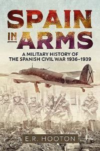 Book Cover for Spain in Arms by E R Hooton