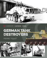 Book Cover for German Tank Destroyers by Pierre Tiquet