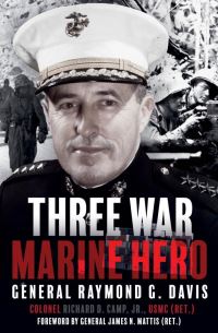 Book Cover for Three War Marine Hero by Richard D Camp
