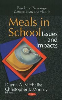 Book Cover for Meals in School by Dayna A Michalka, Christopher J Monroy