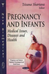 Book Cover for Pregnancy and Infants by Tsisana Shartava