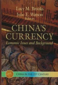 Book Cover for China's Currency by Lucy M Brooks, Julie E Watson