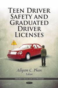 Book Cover for Teen Driver Safety and Graduated Driver Licenses by Allyson C Phan