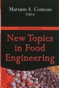 Book Cover for New Topics in Food Engineering by Mariann A Comeau