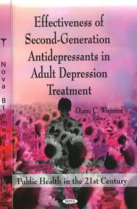 Book Cover for Effectiveness of Second-Generation Antidepressants in Adult Depression Treatment by Diane C. Wimmer, RTI International-University of North Carolina Evidence-based Practice Center