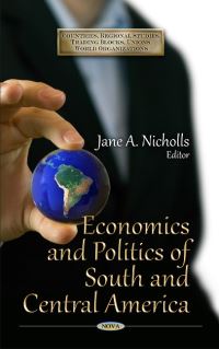 Book Cover for Economics and Politics of South and Central America by Jane A Nicholls