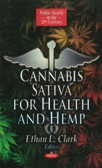 Book Cover for Cannabis Sativa for Health and Hemp by Ethan L. Clark