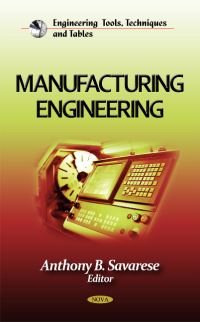 Book Cover for Manufacturing Engineering by Anthony B Savarese
