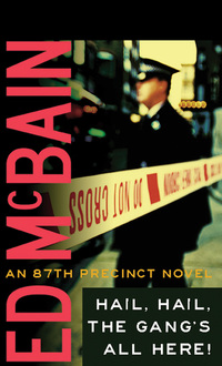 Book Cover for Hail, Hail, the Gang's All Here! by Ed McBain