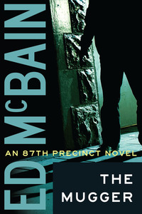 Book Cover for The Mugger by Ed McBain