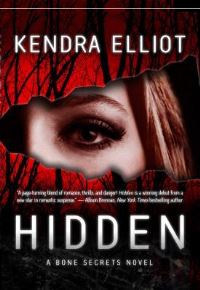 Book Cover for Hidden by Kendra Elliot