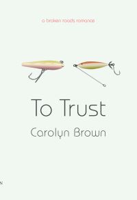 Book Cover for To Trust by Carolyn Brown