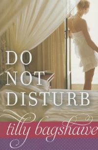 Book Cover for Do Not Disturb by Tilly Bagshawe