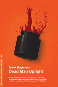 Book Cover for Dead Man Upright by Derek Raymond