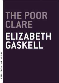 Book Cover for The Poor Clare by Elizabeth Cleghorn Gaskell