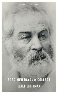 Book Cover for Specimen Days and Collect by Walt Whitman, Leslie Jamison, Walt Whitman