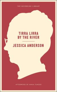 Book Cover for Tirra Lirra by the River by Jessica Anderson
