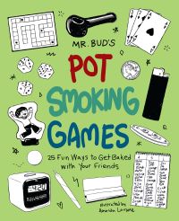 Book Cover for Mr. Bud's Pot Smoking Games by Mr Bud