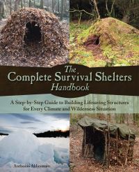 Book Cover for The Complete Survival Shelters Handbook by Anthonio Akkermans