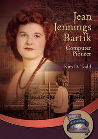 Book Cover for Jean Jennings Bartik by Kim D Todd
