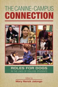 Book Cover for The Canine-Campus Connection by Mary Renck Jalongo