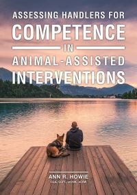 Book Cover for Assessing Handlers for Competence in Animal-Assisted Interventions by Ann R Howie