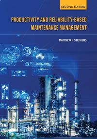 Book Cover for Productivity and Reliability-Based Maintenance Management by Matthew P Stephens