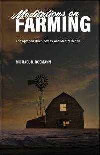 Book Cover for Meditations on Farming by Michael R Rosmann
