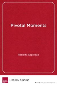 Book Cover for Pivotal Moments by Roberta Espinoza