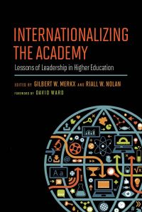 Book Cover for Internationalizing the Academy by David Ward