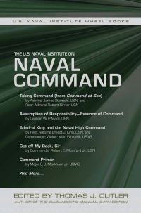 Book Cover for The U.S. Naval Institute on Naval Command by Thomas J Cutler